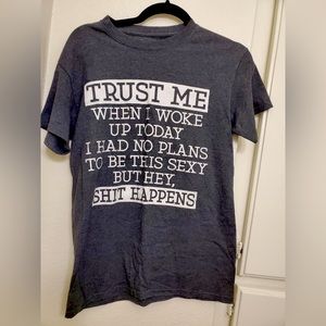 Spencer’s T-shirt “Waking up sexy”